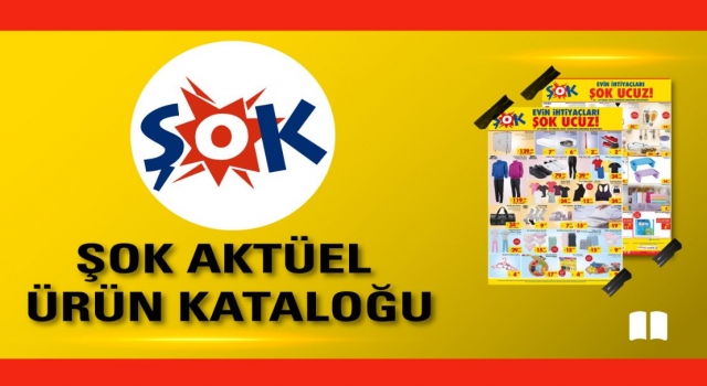 Şok 10 Mayıs Katalog Aktüel Ürünler