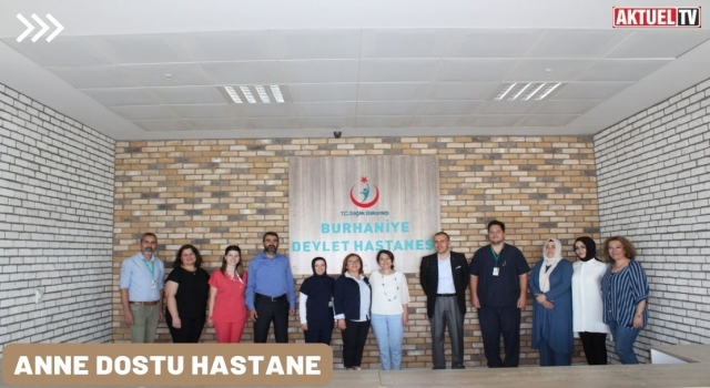 ‘Anne Dostu Hastane’ unvanı alan 3'üncü hastane oldu