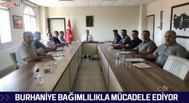 Burhaniye Bağımlılıkla Mücadele Ediyor