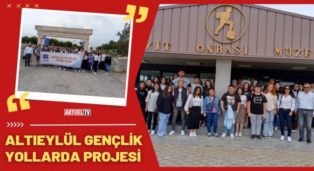 ‘’Gençlik Yollarda’’ Altıeylül’de 