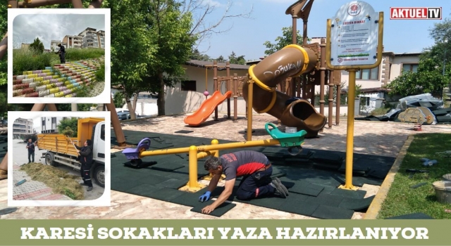 Karesi Sokakları Yaza Hazırlanıyor