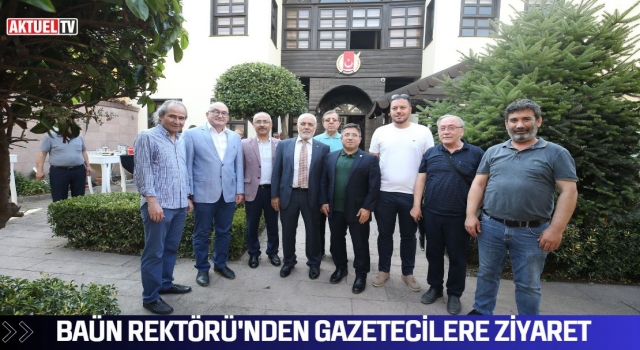 BAÜN Rektörü'nden Gazetecilere Ziyaret