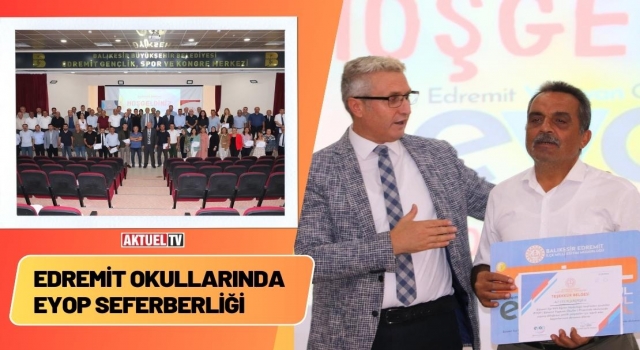 Edremit Okullarında EYOP Seferberliği