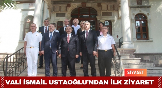 Vali İsmail Ustaoğlu’ndan İlk Ziyaret