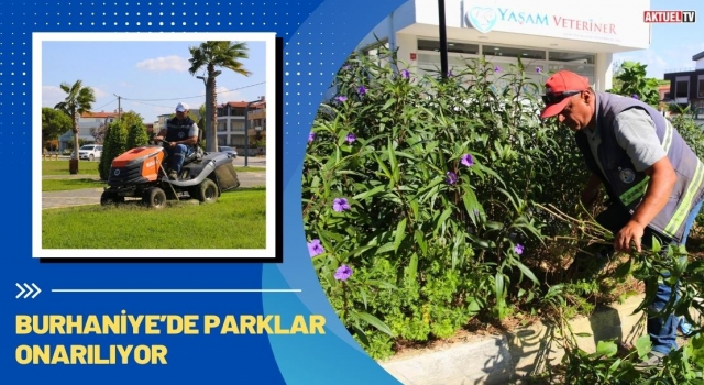 Burhaniye’de Parklar Onarılıyor