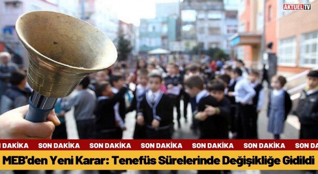 MEB'den Yeni Karar: Teneffüs Sürelerinde Değişikliğe Gidildi