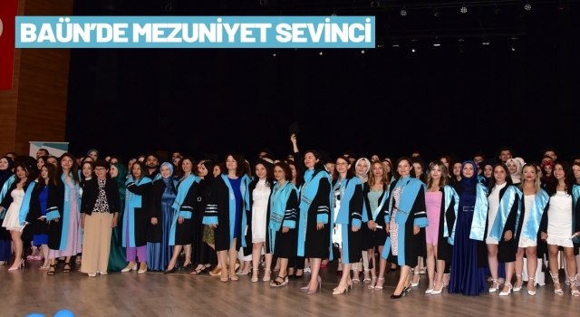 BAÜN Sağlık Fakültesinde Mezuniyet sevinci