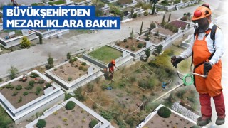 Balıkesir Büyükşehirden mezarlıklara bayram temizliği